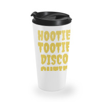 Hootie Tootie Disco Cutie Travel Mug | Artistshot