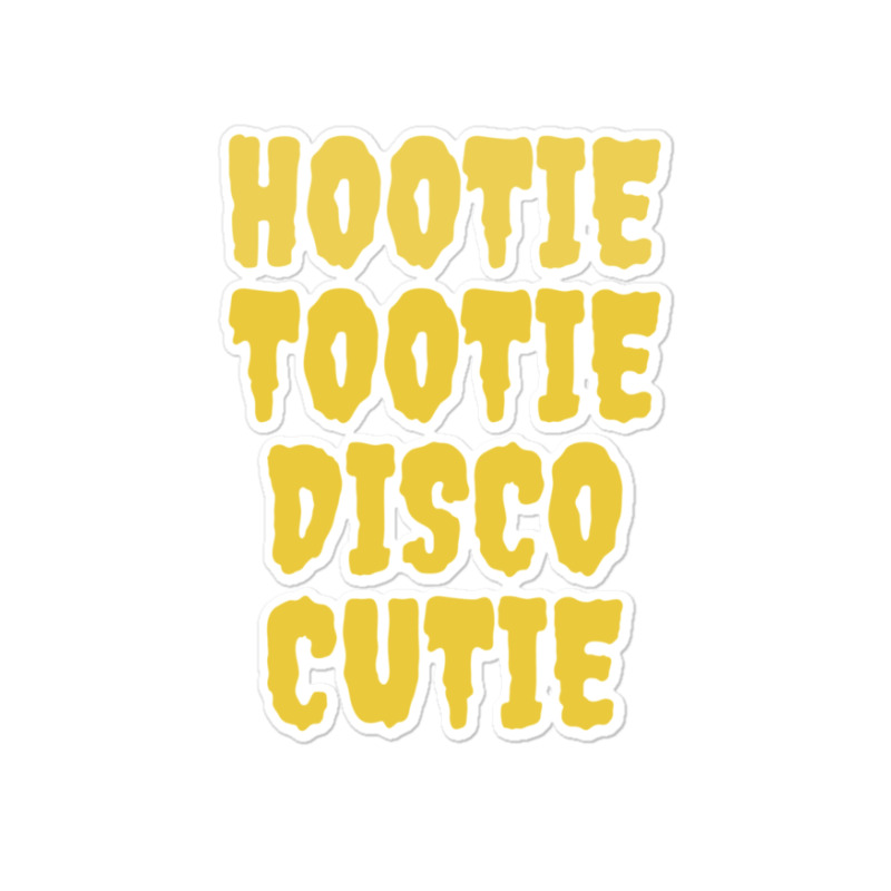 Hootie Tootie Disco Cutie Sticker | Artistshot