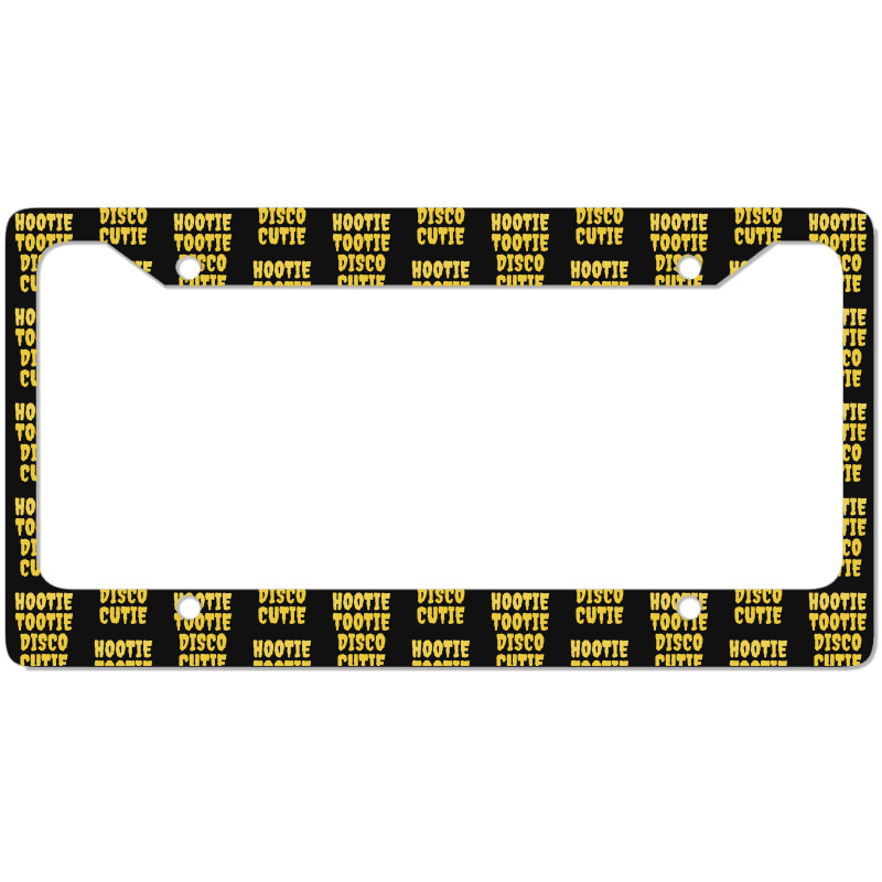 Hootie Tootie Disco Cutie License Plate Frame | Artistshot