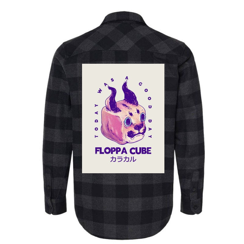 Floppa Cube Today Was A Good Day Flop Flop Happy Floppa Friday Racist Flannel Shirt | Artistshot