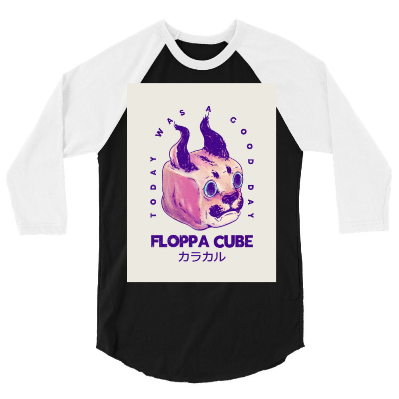 Floppa Cube Today Was A Good Day Flop Flop Happy Floppa Friday Racist 3/4 Sleeve Shirt | Artistshot