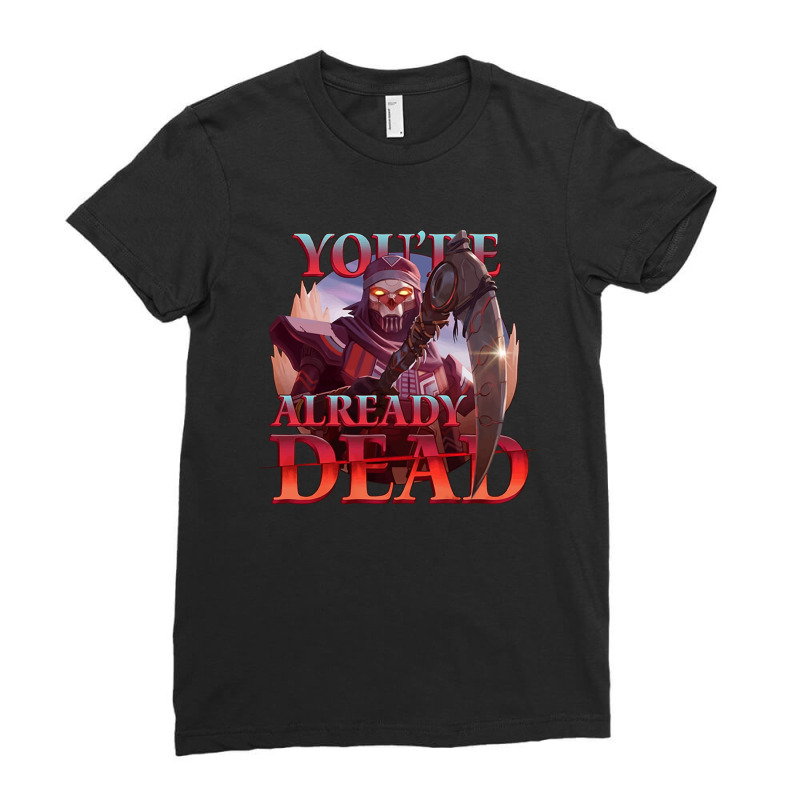 Apex Legends Holosprays Revenant You're Already Dead Ladies Fitted T-Shirt by FeytenJoreto | Artistshot