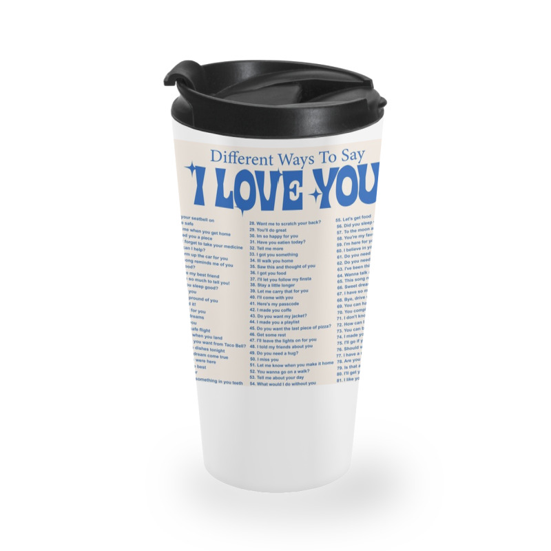 Different Ways To Say I Love You Travel Mug | Artistshot