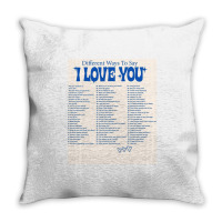 Different Ways To Say I Love You Throw Pillow | Artistshot