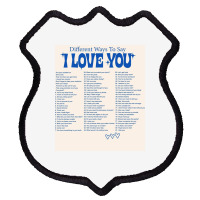 Different Ways To Say I Love You Shield Patch | Artistshot