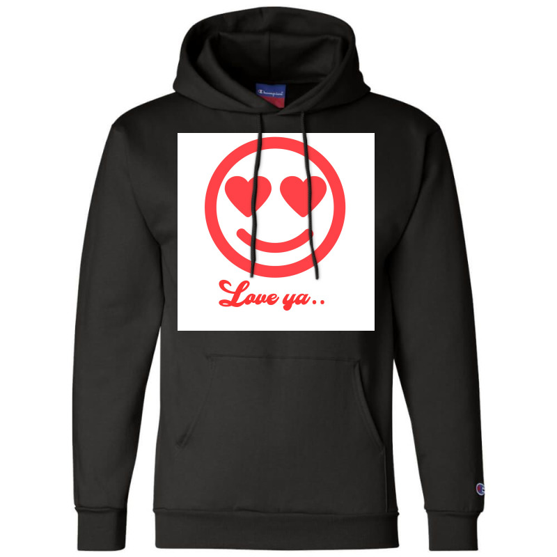 Love Ya  Cool Champion Hoodie by atitikanokok | Artistshot