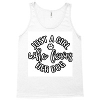 Just A Girl Who Loves Her Dog Idea For Dog Lover Poster Retro Tank Top | Artistshot