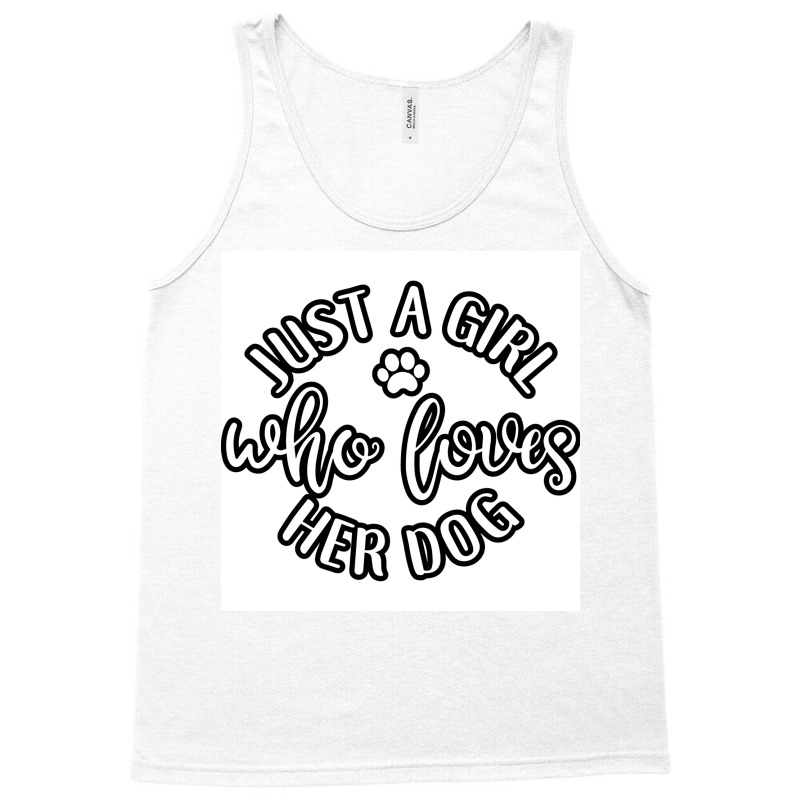 Just A Girl Who Loves Her Dog Idea For Dog Lover Poster Retro Tank Top | Artistshot