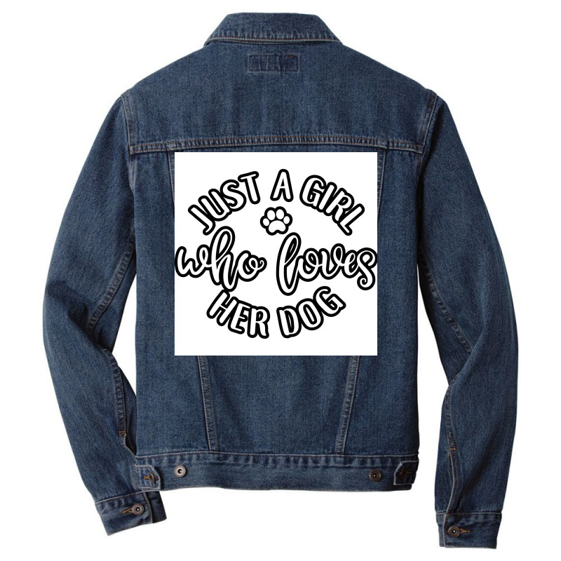 Just A Girl Who Loves Her Dog Idea For Dog Lover Poster Retro Men Denim Jacket | Artistshot