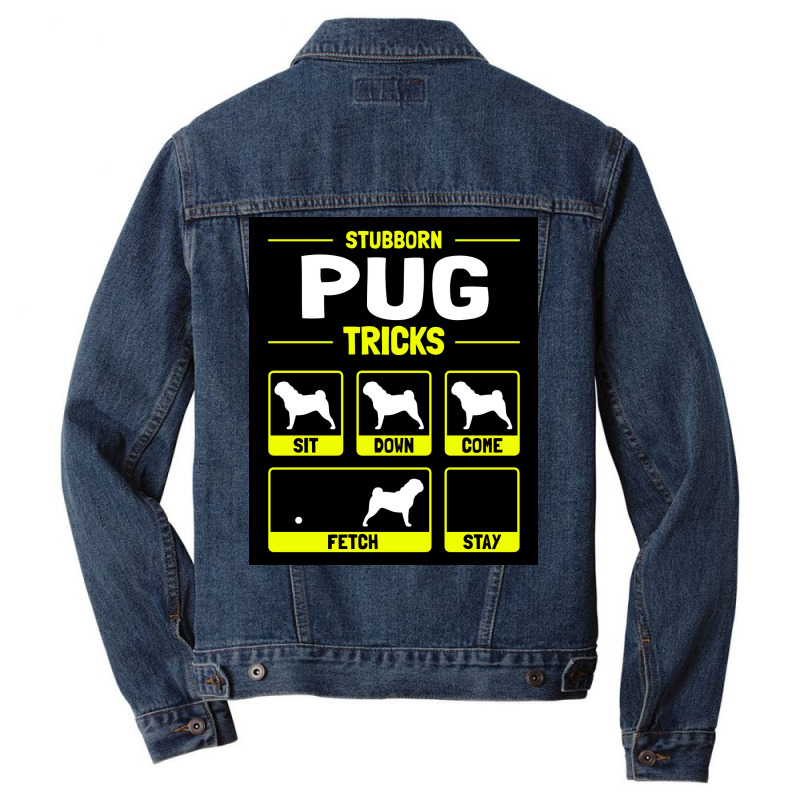 Hilarious Pug Dog Owner Gift Poster Summer Men Denim Jacket | Artistshot