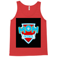 Mom Patrol Poster Trending Tank Top | Artistshot