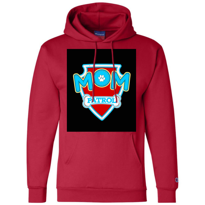 Mom Patrol Poster Trending Champion Hoodie | Artistshot