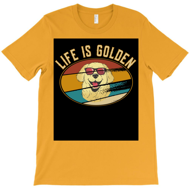 Retro Golden Retriever Life Is Golden Poster T-shirt | Artistshot