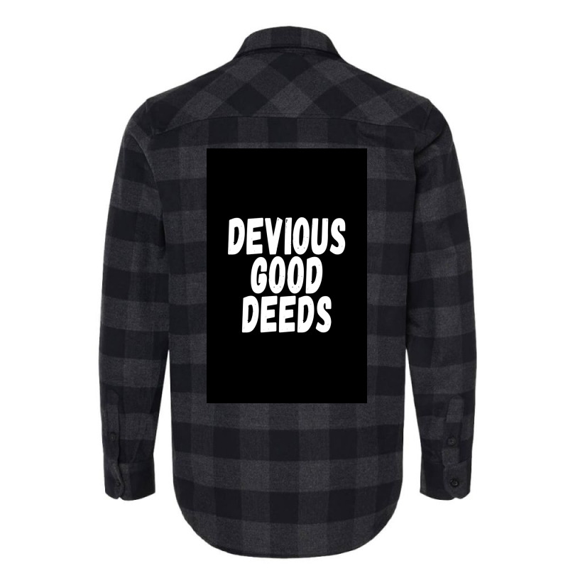 Devius Good Deeds Againt Deviouslick Trend Poster Travel Flannel Shirt | Artistshot