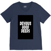 Devius Good Deeds Againt Deviouslick Trend Poster Travel V-neck Tee | Artistshot