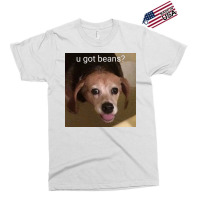 U Got Beans Poster Red Exclusive T-shirt | Artistshot