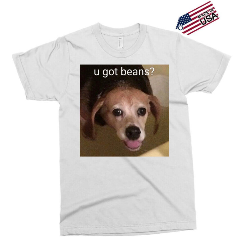 U Got Beans Poster Red Exclusive T-shirt | Artistshot