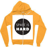 Space Is Hard Space Force Stars Poster Hippie Zipper Hoodie | Artistshot