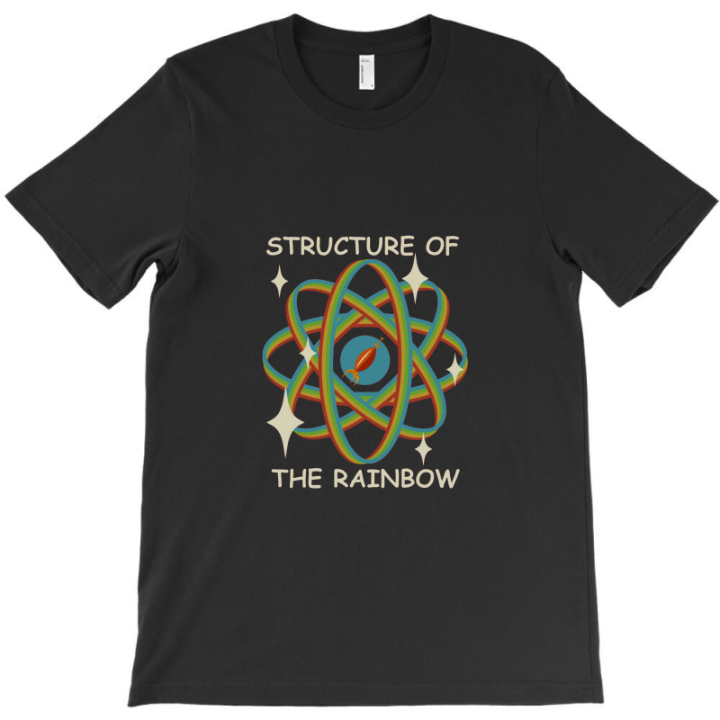 Structure Of The Rainbow   Rainbow T-shirt | Artistshot