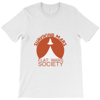 Surviving Mars   Flat Mars Society T-shirt | Artistshot