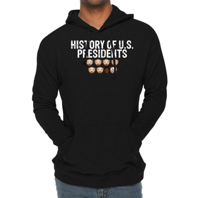 History Of Us Presidents   Funny Lightweight Hoodie | Artistshot