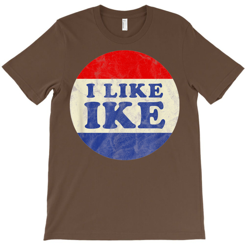 I Like Ike Political Button Vintage Distressed   Green T-shirt | Artistshot