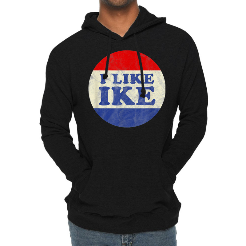 I Like Ike Political Button Vintage Distressed   Green Lightweight Hoodie | Artistshot