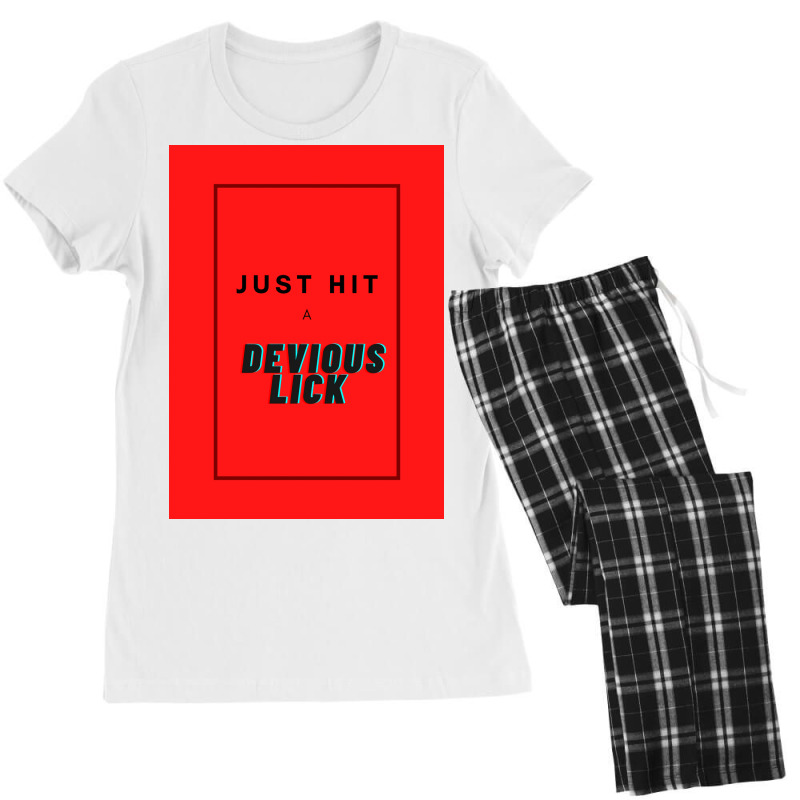 Just Hit A Devious Lick Poster Gift Women's Pajamas Set by sporewashory | Artistshot