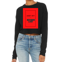 Just Hit A Devious Lick Poster Gift Cropped Sweater | Artistshot