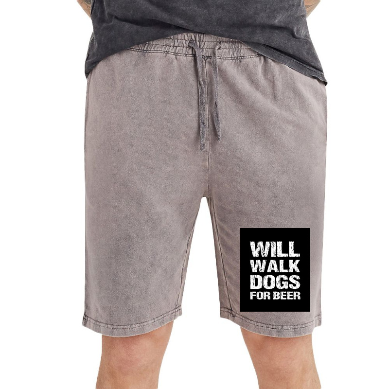 Will Walk Dogs For Beer Funny Male Dog Walker Quote Saying Design For Vintage Short | Artistshot