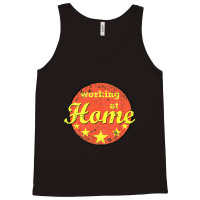 Working At Home   Online Tank Top | Artistshot