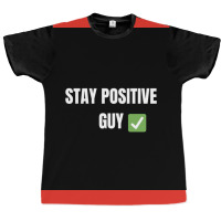 Stay Positiv Poster Nature Graphic T-shirt | Artistshot