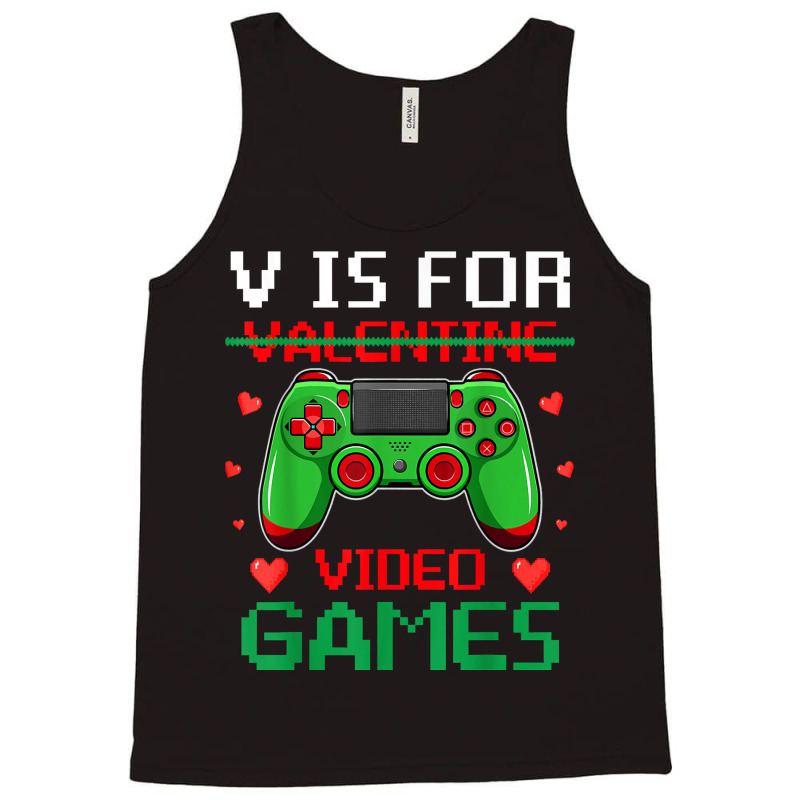 V Is For Video Games Funny Valentinex27s Day Gifts Classic Tshirt Star Tank Top | Artistshot