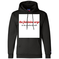 The Feminine Urge Poster Stars Champion Hoodie | Artistshot