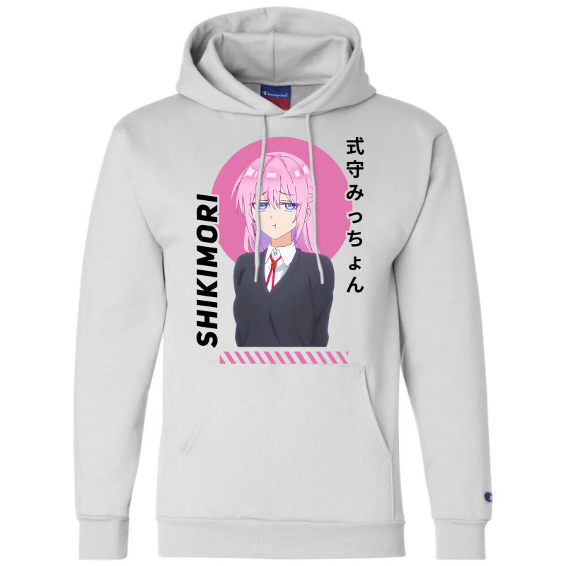 Shikimori Micchon  Shikimori Not Just A Cutie Champion Hoodie | Artistshot