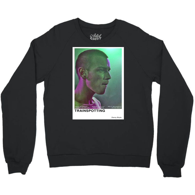 Trainspotting Crewneck Sweatshirt by muingalivera | Artistshot