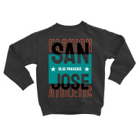 San Jose Blue Paradise Toddler Sweatshirt | Artistshot