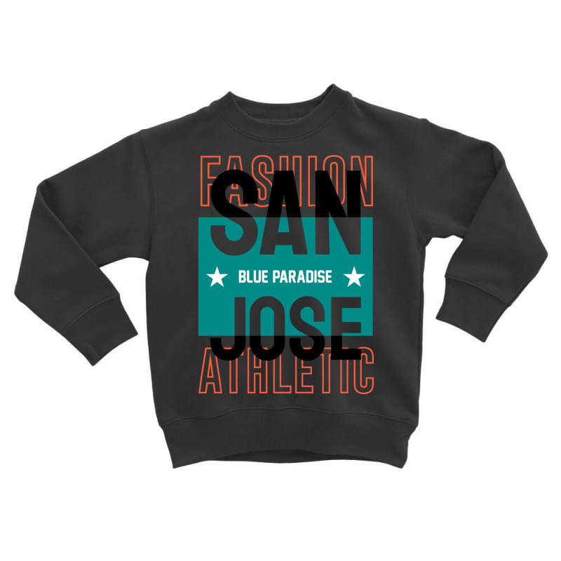 San Jose Blue Paradise Toddler Sweatshirt by King.Chloe | Artistshot