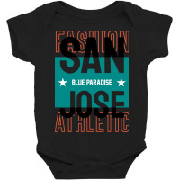 San Jose Blue Paradise Baby Bodysuit | Artistshot