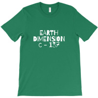 Dimension C 137 T-shirt | Artistshot