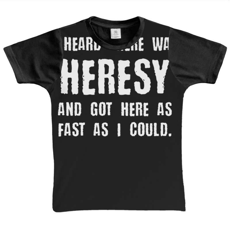 I Heard There Was Heresy Meme Quotes Tabletop Wargaming Nerdy Gaming Graphic Youth T-shirt by RonaldLagman | Artistshot