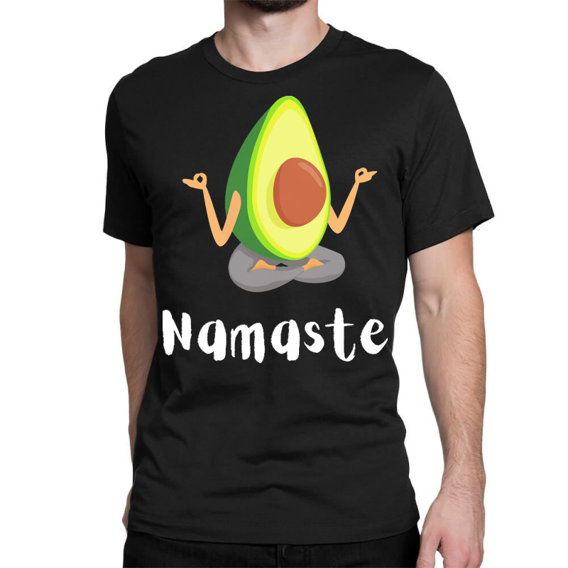 Namaste Meditation T  Shirt Avocado Meditation T  Shirt Classic T-shirt by sbraun223 | Artistshot