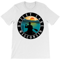 Bailey Lake Lake Wisconsin T  Shirt Bailey Lake Wisconsin Canoeing T T-shirt | Artistshot