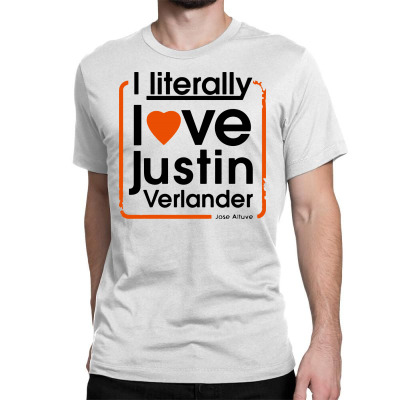 I-literally-love-Jose-Altuve  Classic T-Shirt for Sale by