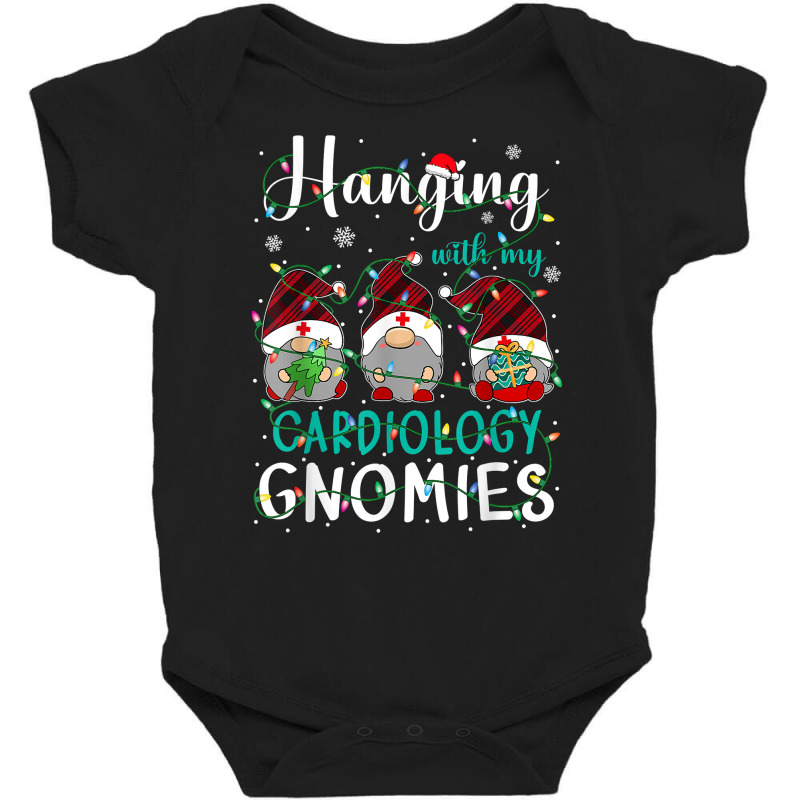 Hanging With My Cardiology Nurse Gnomies Xmas Nurse Gnomes T Shirt Baby Bodysuit by mehen | Artistshot