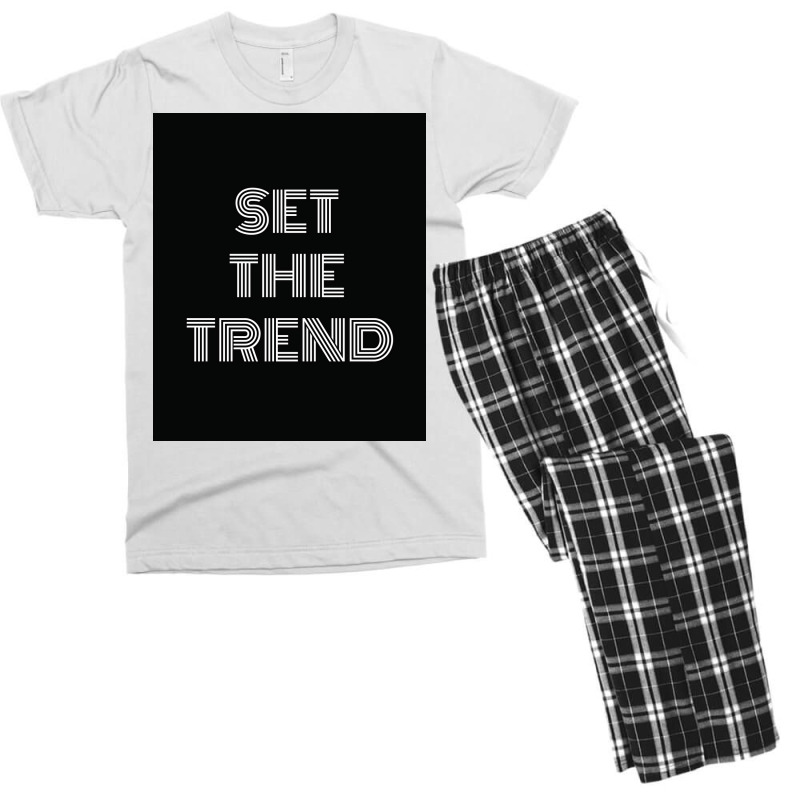 Set The Trend Motivational Quotes Poster Men's T-shirt Pajama Set | Artistshot