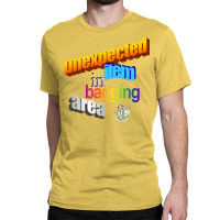 Unexpected Item In Bagging Area Wordart Classic T-shirt | Artistshot