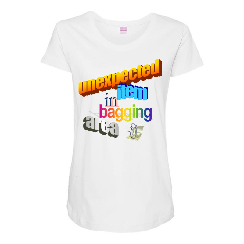 Unexpected Item In Bagging Area Wordart Maternity Scoop Neck T-shirt by hazrolmagedea | Artistshot