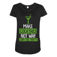 Make Cocktails Not War Join The Party Maternity Scoop Neck T-shirt | Artistshot