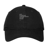 Not Everyone Understands House Music Deep Dj Love Adjustable Cap | Artistshot